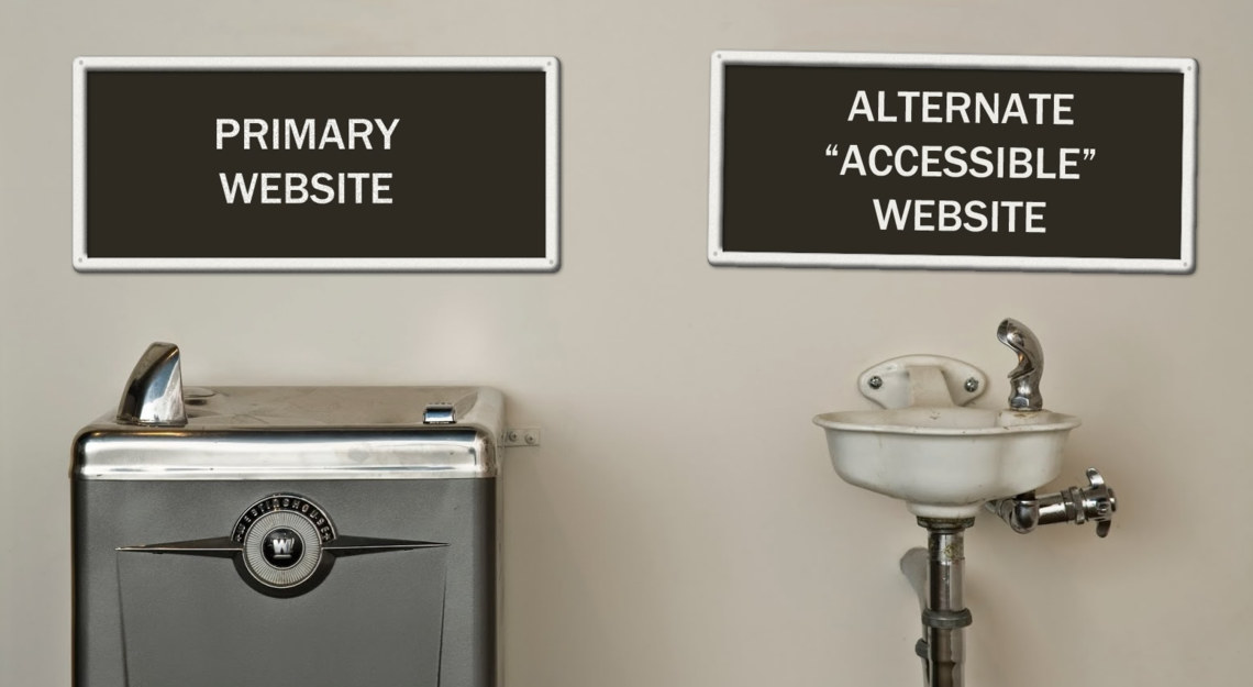 2 60s water fountains with sign over one saying "primary website". Other saying "alternate "accessible version".