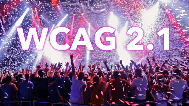 WCAG 2.1 with crowd cheering